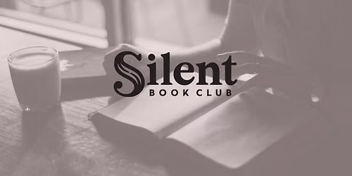 Silent Book Club - September Monthly Meet-up