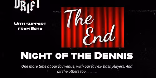 RORKE'S DRIFT (Final ever show) w\/support from ECHO - live at The Vic