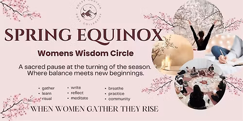 Spring Equinox Womens Gathering