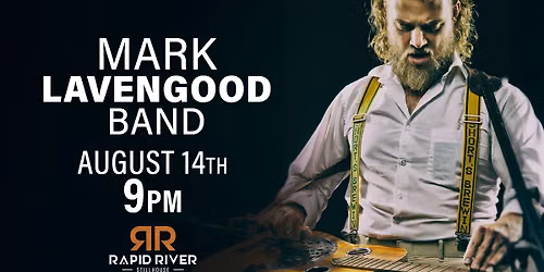Mark Lavengood Live at The Rapid River Stillhouse