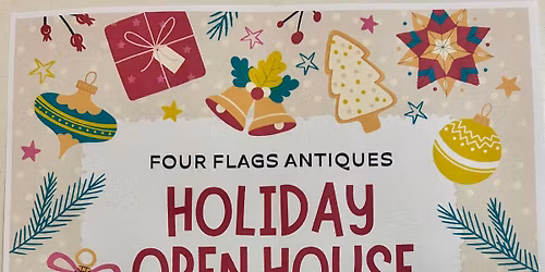 Four Flags Antiques Holiday Open House 