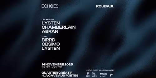 reliefs ECHOES \/\/ Quartier Cr\u00e9atif + La Cave aux Po\u00e8tes (Roubaix)