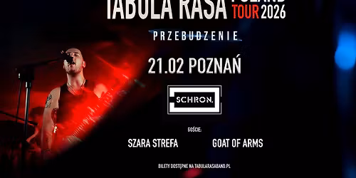 Tabula Rasa | Przebudzenie Tour \u2013 Pozna\u0144 \/ Schron + go\u015bcinnie: Goat of Arms