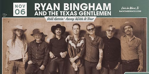 Ryan Bingham & The Texas Gentlemen
