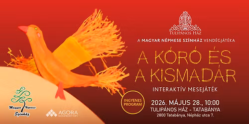 A k\u00f3r\u00f3 \u00e9s a kismad\u00e1r - interakt\u00edv magyar n\u00e9pmese