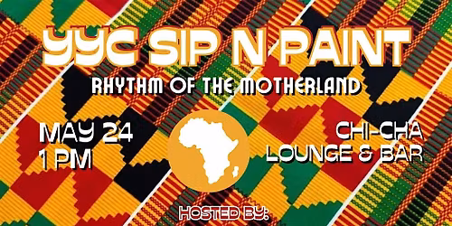Wunmi Marketing Presents: YYC Sip N Paint