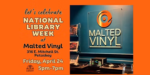 Petoskey District Library Pop Up at Malted Vinyl