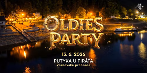 OLDIES PARTY \u2192 Putyka U Pir\u00e1ta
