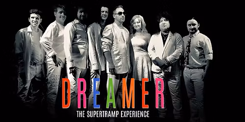 Dreamer - The Supertramp Experience