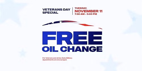 FREE Oil Change for Veterans & Active-Duty Military \ud83e\udee1\ud83c\udf96\ufe0f