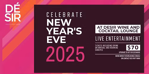 NEW YEARS EVE @ DESIR