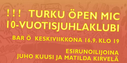 Turku\u00d6penMic 10v!