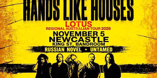 Hands Like Houses - Newcastle