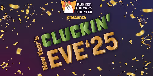 New Year's Cluckin' Eve '25