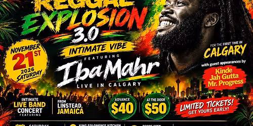 REGGAE EXPLOSION 3.0 \u2013 INTIMATE VIBE featuring IBA MAHR