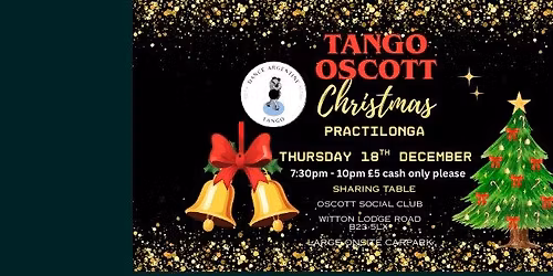 \u201cJingle, Mingle & Tango! Christmas Practilonga at Tango Oscott! \ud83c\udf84\ud83d\udc83\u201d