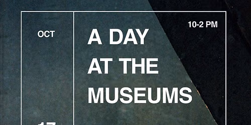 A Day At The Museums