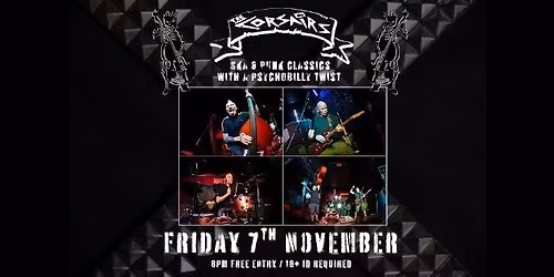 The Corsairs - Ska & Punk classics with a psychobilly twist
