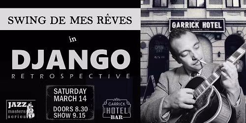 SWING DE MES R\u00caVES \/ Jazz Night @ Garrick Hotel