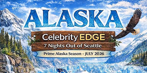 Alaska Season - 7 Nights Cruise from Seattle