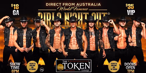 Sep 27th: Westland, MI- GIRLS NIGHT OUT\u00ae AUSTRALIAN TAKEOVER at Token Lounge