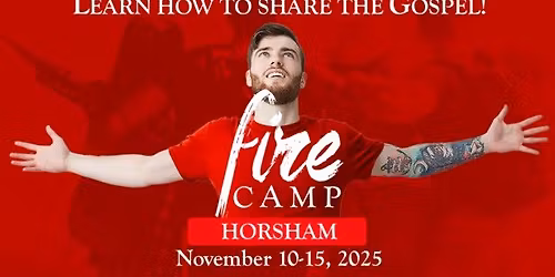 Fire Camp Horsham