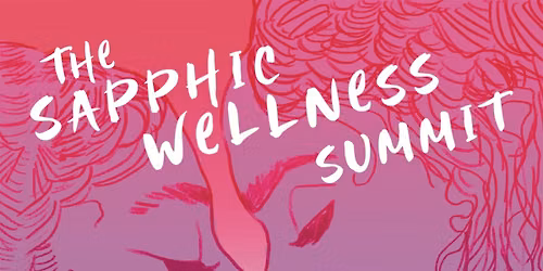 The Sapphic Wellness Summit 2026
