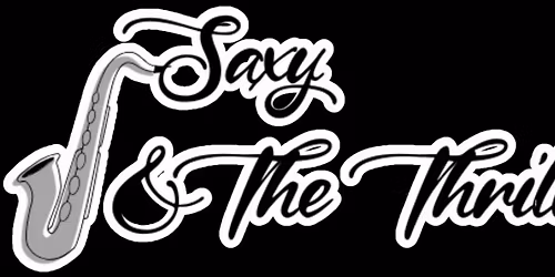Saxy and the Thrill