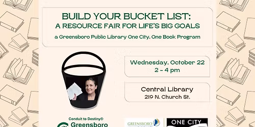 Build Your Bucket List: A Resource Fair for Life\u2019s Big Goals