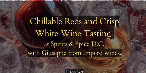 Chillable Reds and crisp white wine tasting with Giuseppe from Impero wines