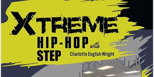 \nXtreme Hip-Hop Step Class