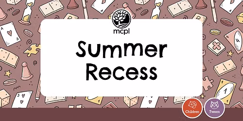 Summer Recess