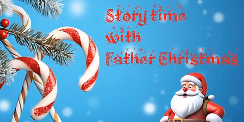 Storytime with Father Christmas