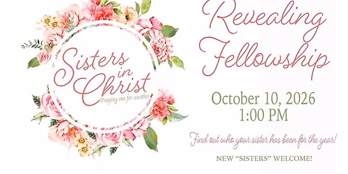 Sisters in Christ-Revealing and Fellowship