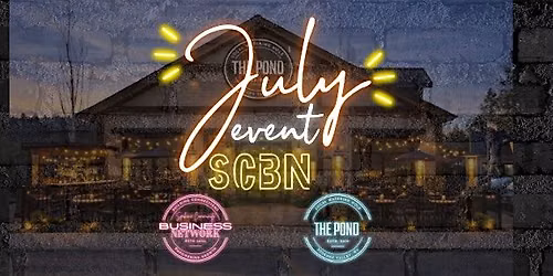 \u2726 Spokane Community Business Network \u2726 July Event \u2726