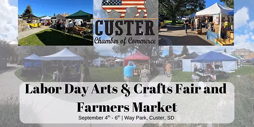 Labor Day Arts & Crafts Festival and Farmers' Market