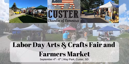 Labor Day Arts & Crafts Festival and Farmers' Market
