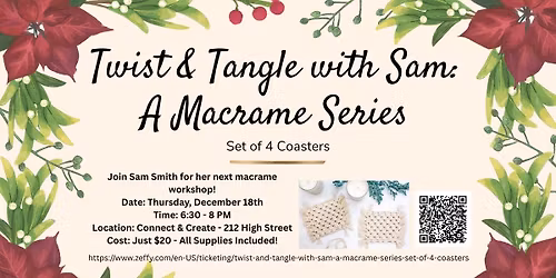 SAVE THE DATE! Twist & Tangle with Sam: A Macrame Series - Set of 4 Coasters