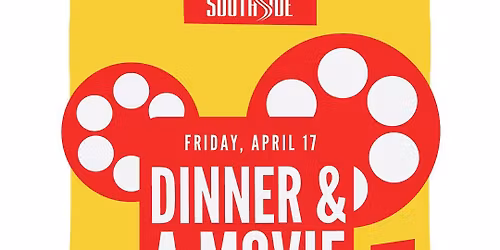 Southside's Dinner and a Movie: Happy Feet