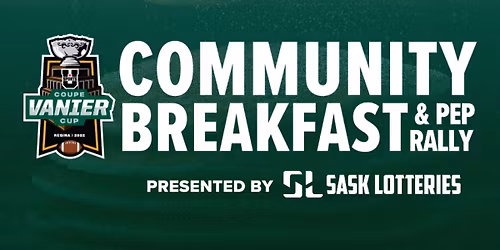 Vanier Cup Community Breakfast and Pep Rally