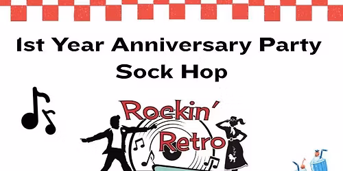 1 year Anniversary Party Sock Hop