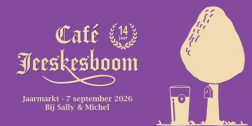 Jaarmarkt 2026 @ Caf\u00e9 Jeeskesboom