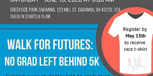 Walk for futures: No Grad Left Behind 5K