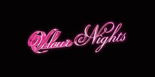 Velour Nights