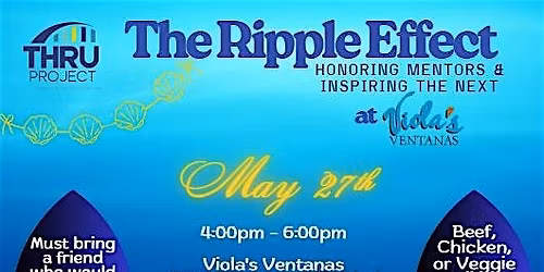 The Ripple Effect: Honoring Mentors & Inspiring the Next