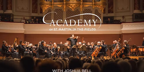 Paramount Presents: The Academy of St Martin in the Fields with Joshua Bell