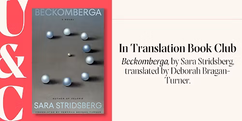 Upstart In Translation Book Club: Beckomberga