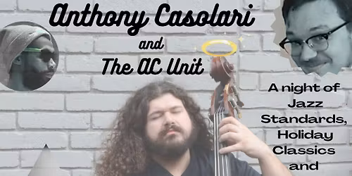 Anthony Casolari and the AC Unit