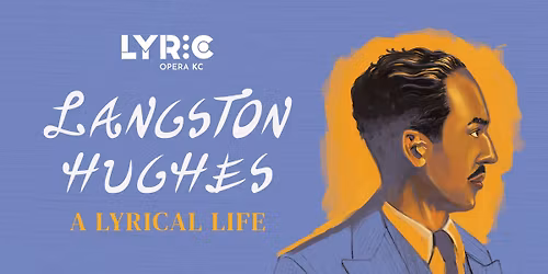 Langston Hughes: A Lyrical Life
