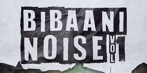Bibaani NOISE Vol 1 
